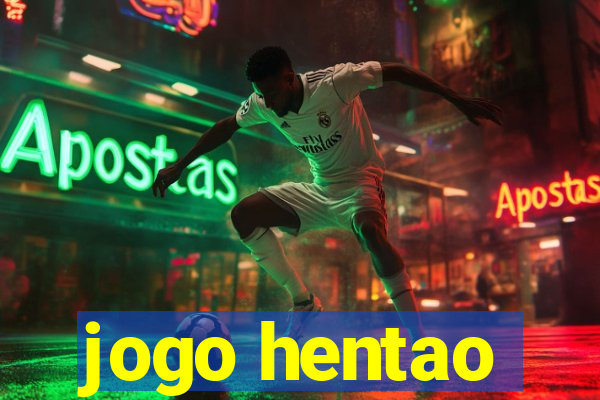 jogo hentao